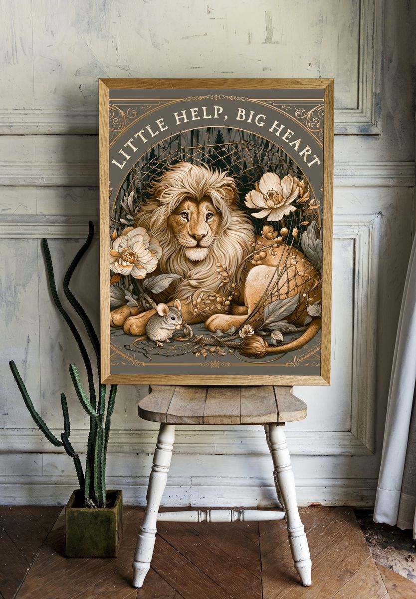 Little Help, Big Heart Lion Poster. room preview