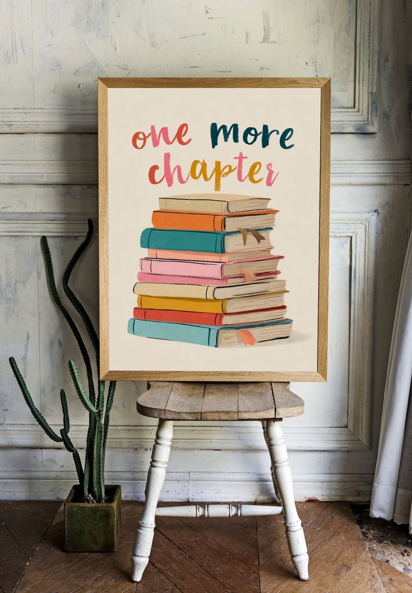 One More Chapter — Typography Print. — room view 1