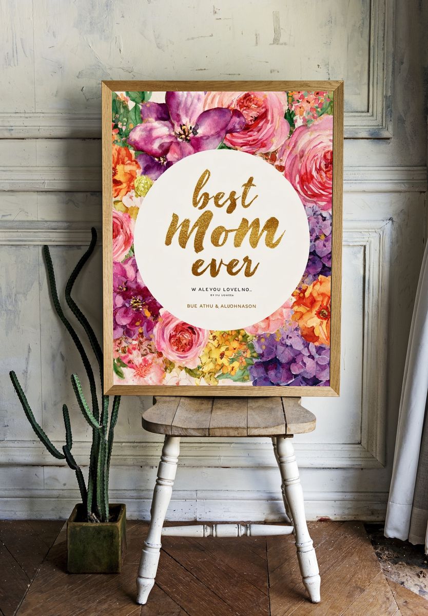 Best Mom Ever — Floral Print room preview