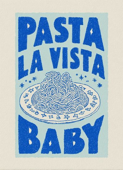 Pasta La Vista Baby
