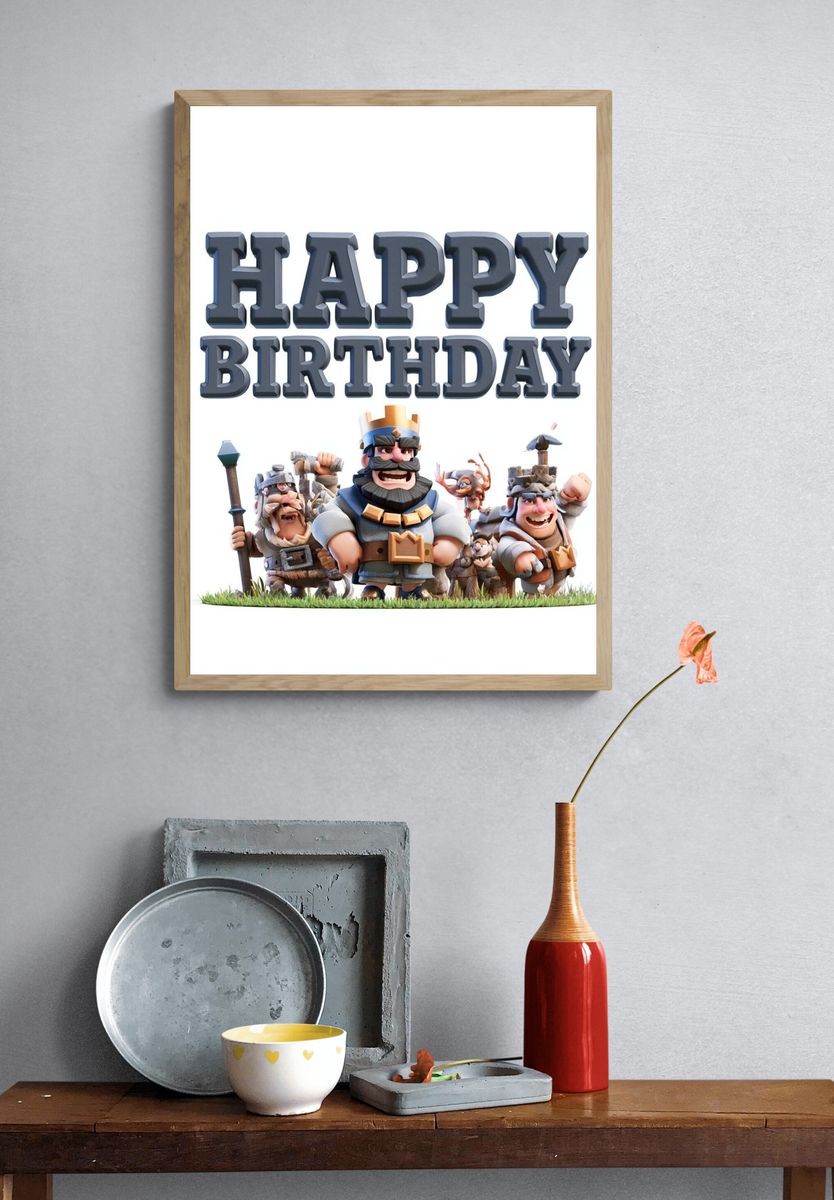 Clash Royale Happy Birthday Poster. — room view 3