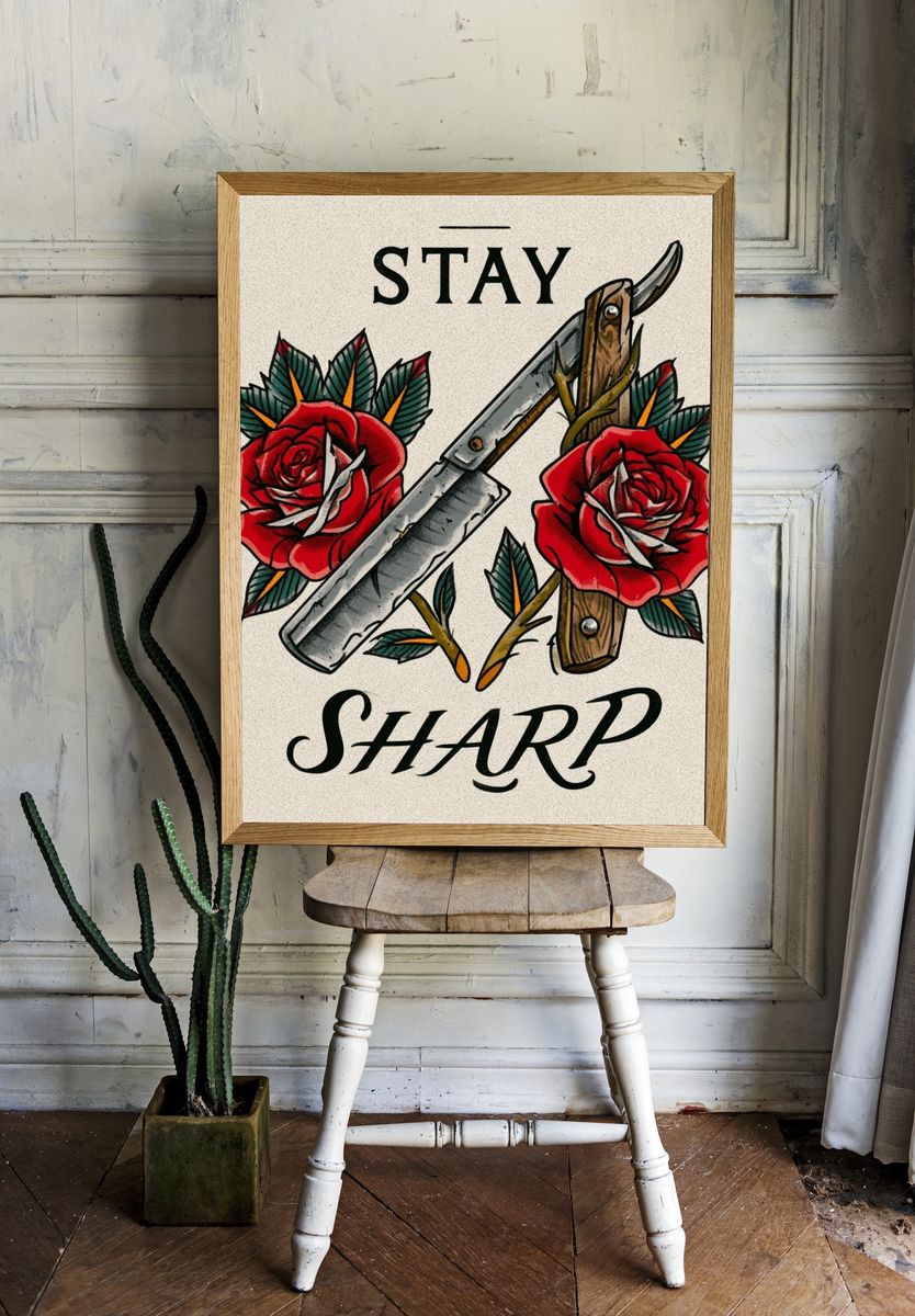 Stay Sharp Tattoo Style Poster. room preview