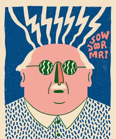 Sow Your Mr. Poster. poster print