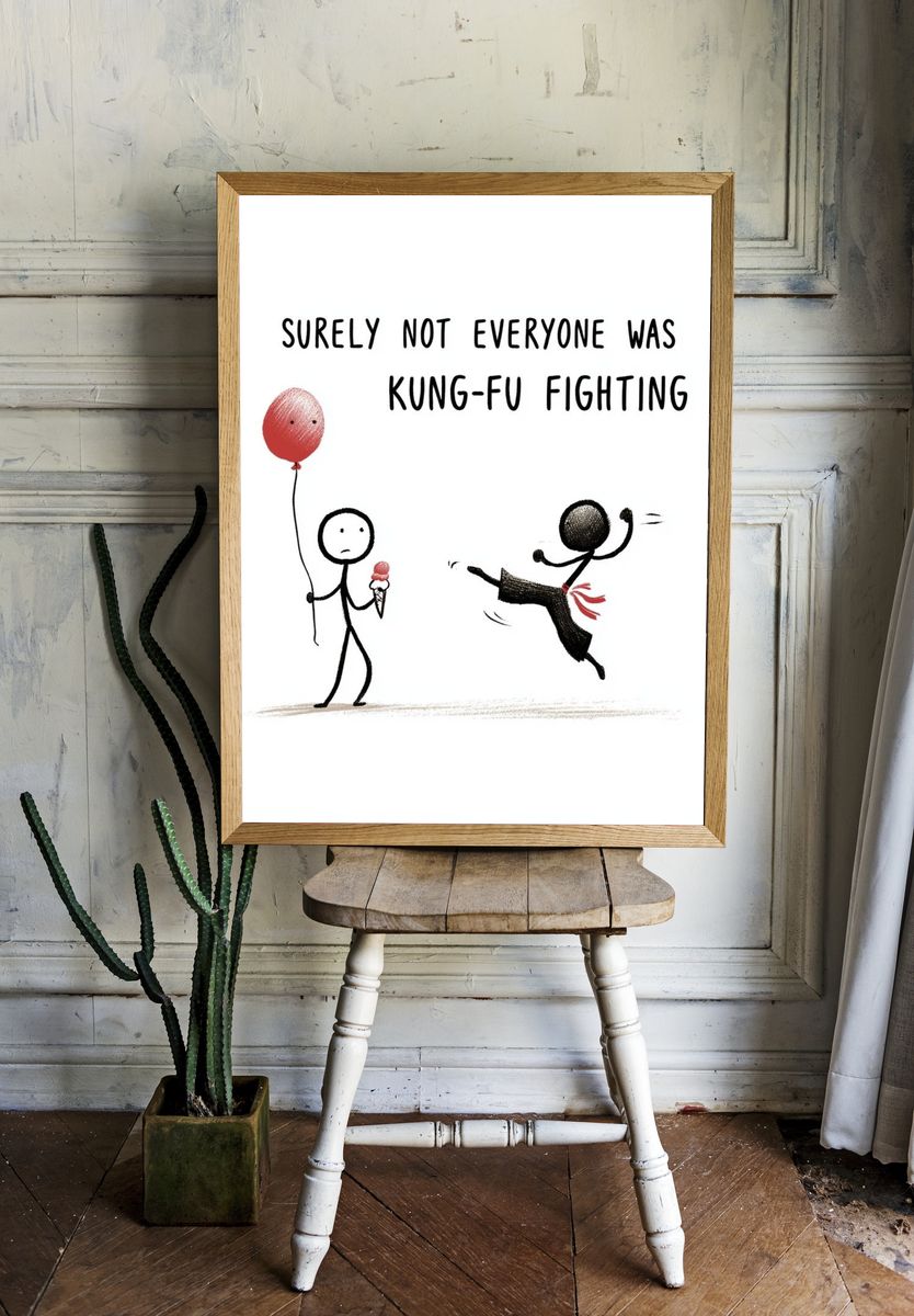 Kung-Fu Fighting Quote Typography Poster. room preview