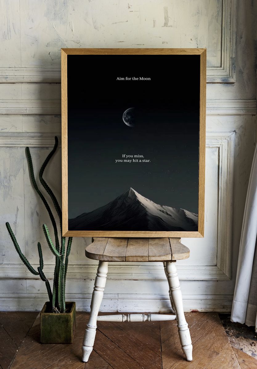 Aim for the Moon — Motivational Print. — room view 1