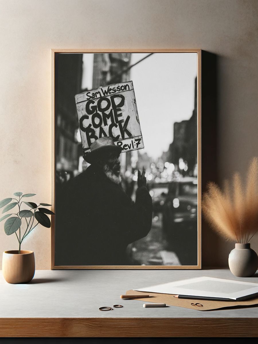 God Come Back Street Photography Poster. — room view 2