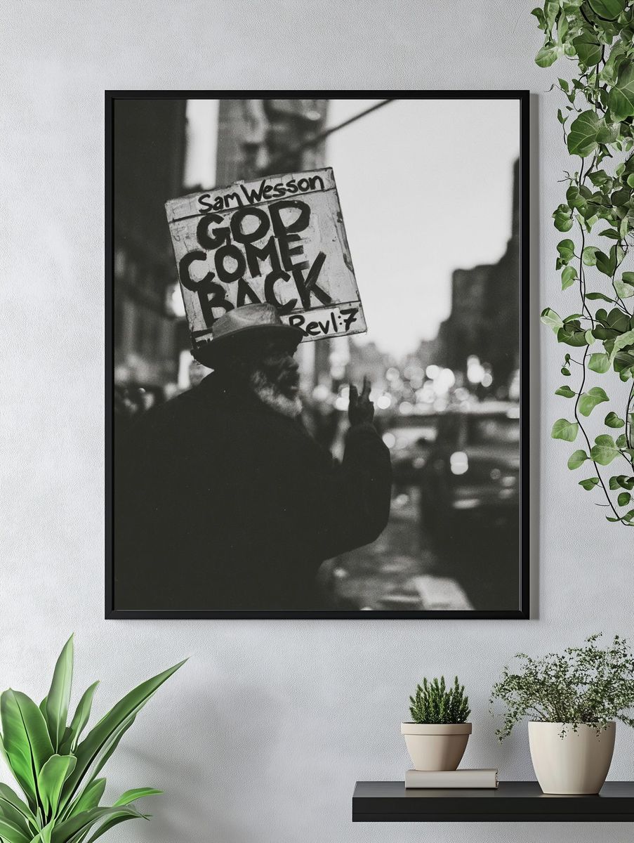 God Come Back Street Photography Poster. — room view 4