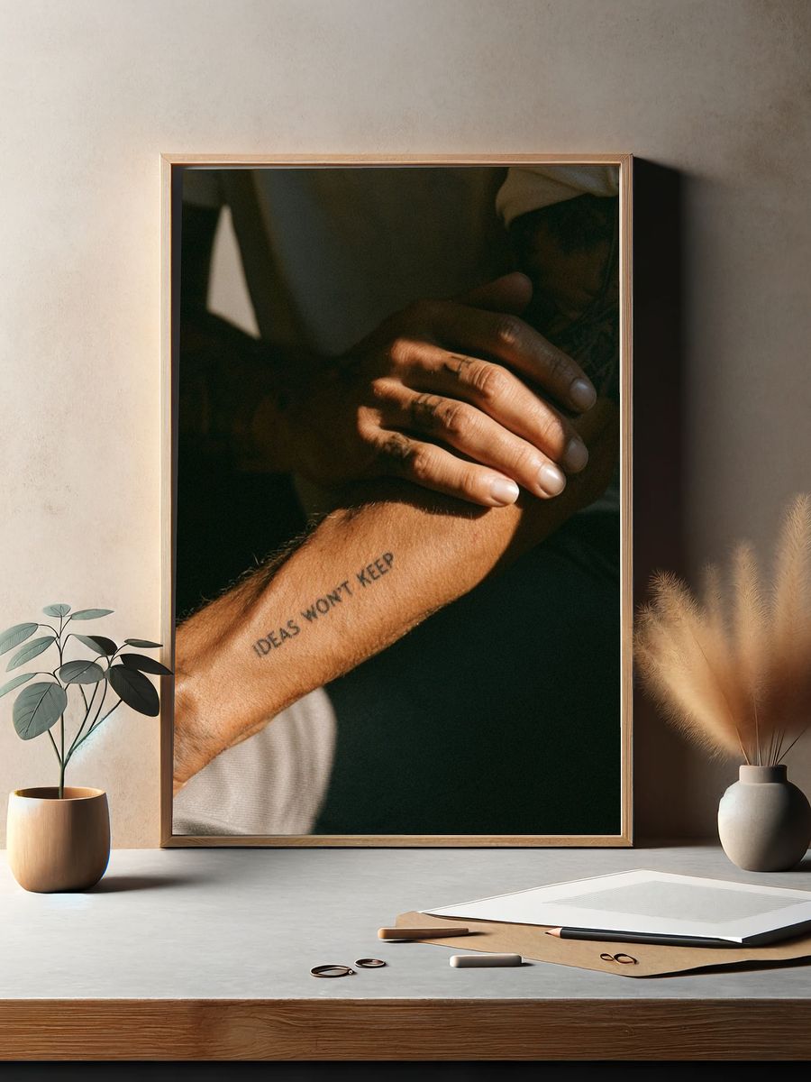 Ideas Won't Keep Photography Poster. — room view 2