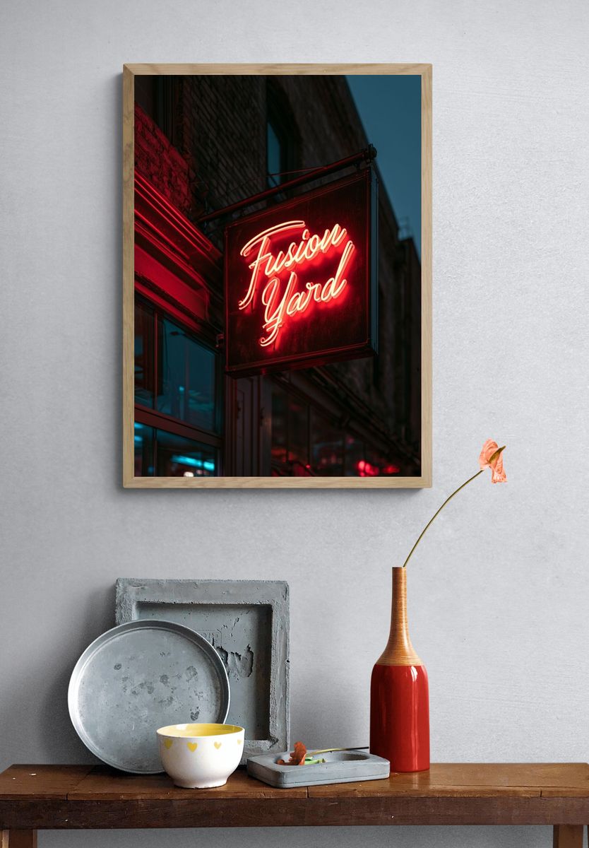 Fusion Yard Neon Sign Poster. — room view 3