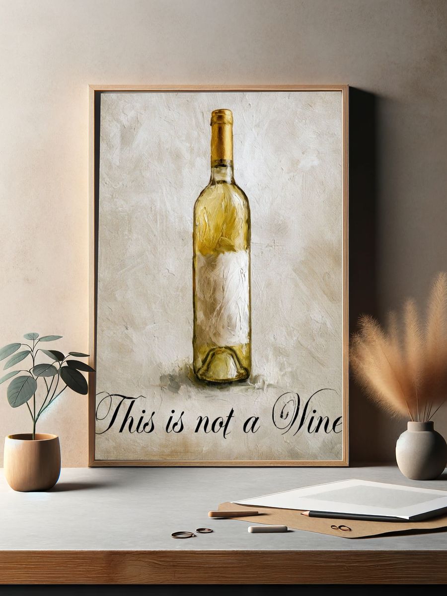 This Is Not a Wine Typography Poster. — room view 2