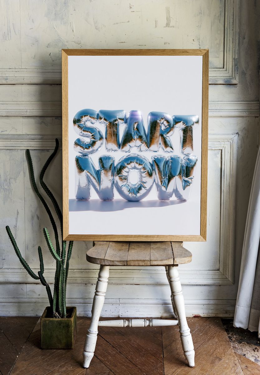 Start Now Typography Poster. room preview