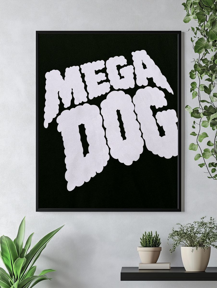 Mega Dog Typography Poster. — room view 4