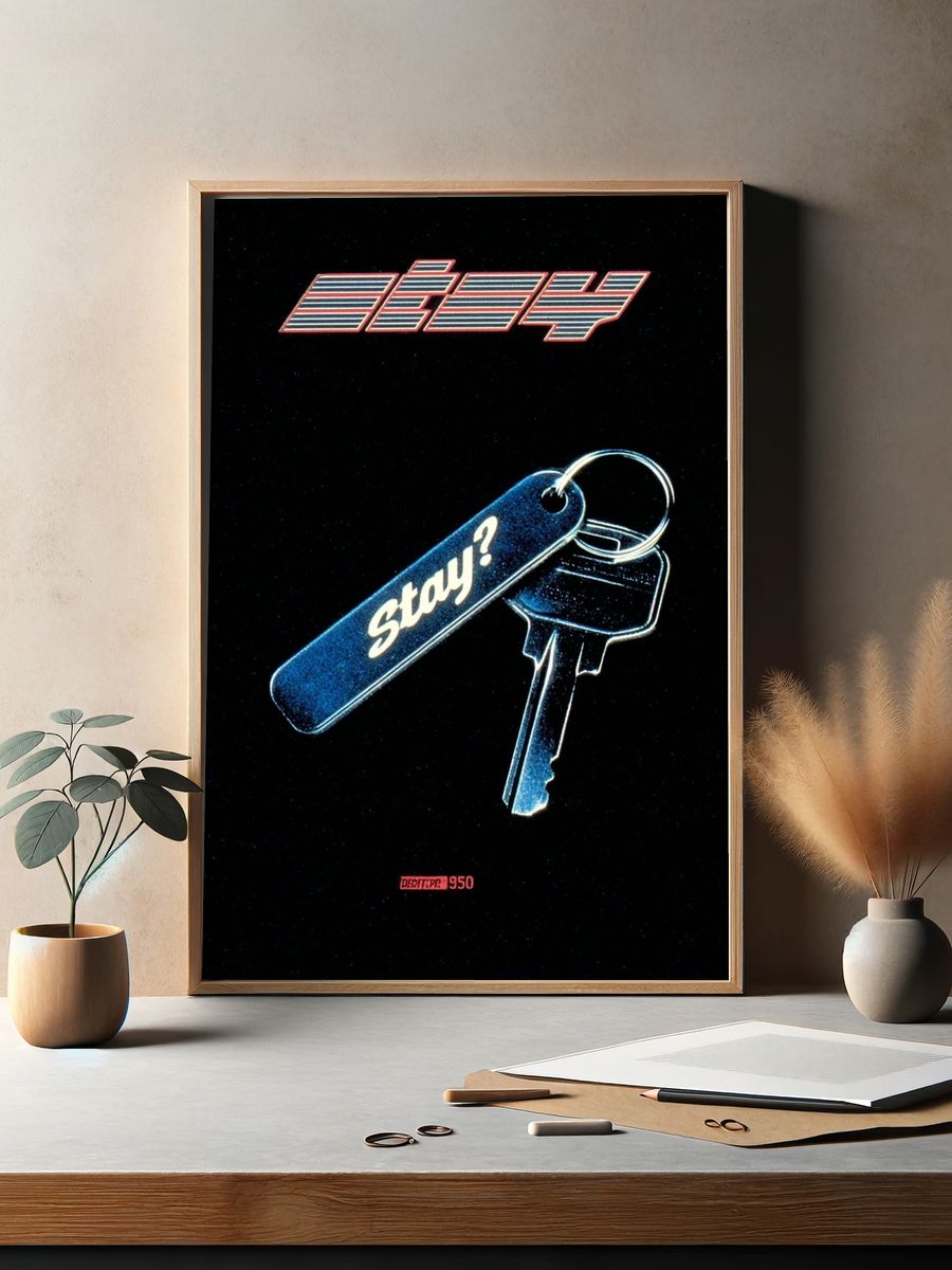 Stay? Keychain Retro Typography Poster. — room view 2