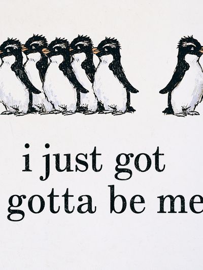 Penguins I Just Got Got Me Print. poster
