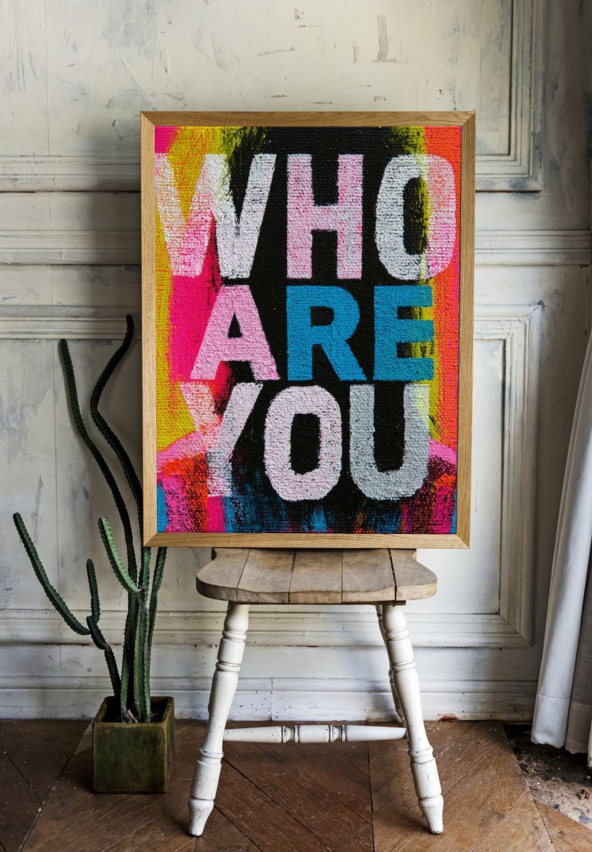 Who Are You Typography Poster. — room view 1