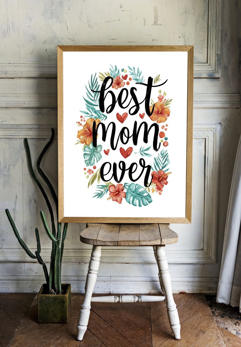 Best Mom Ever — Typography Print room preview