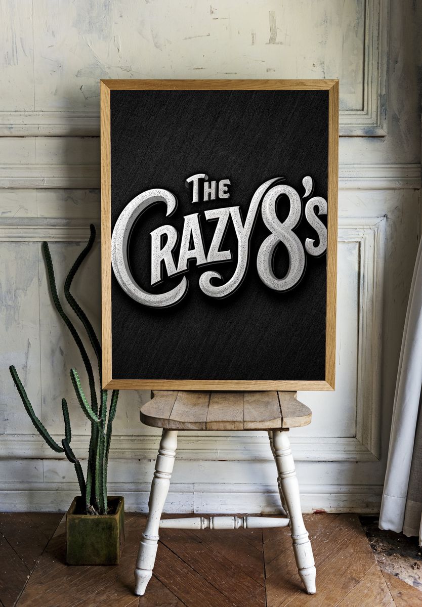 The Crazy 8s Typography Poster. — room view 1