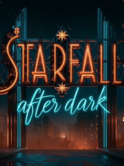 Starfall After Dark Typography Poster.
