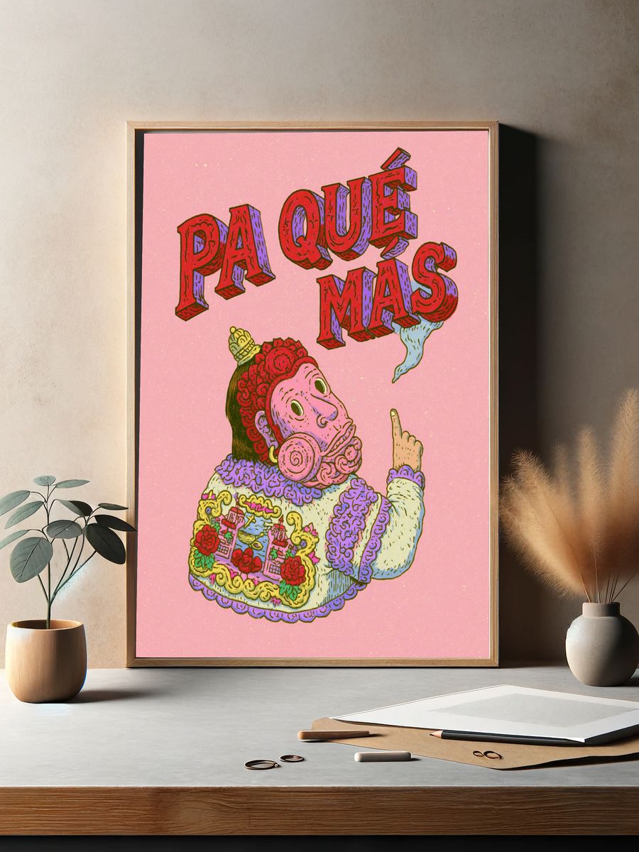 Pa Que Mas Typography Poster. — room view 2