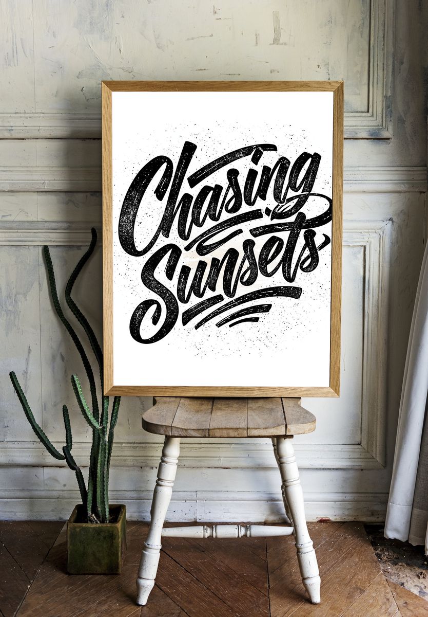 Chasing Sunsets Typography Poster. — room view 1
