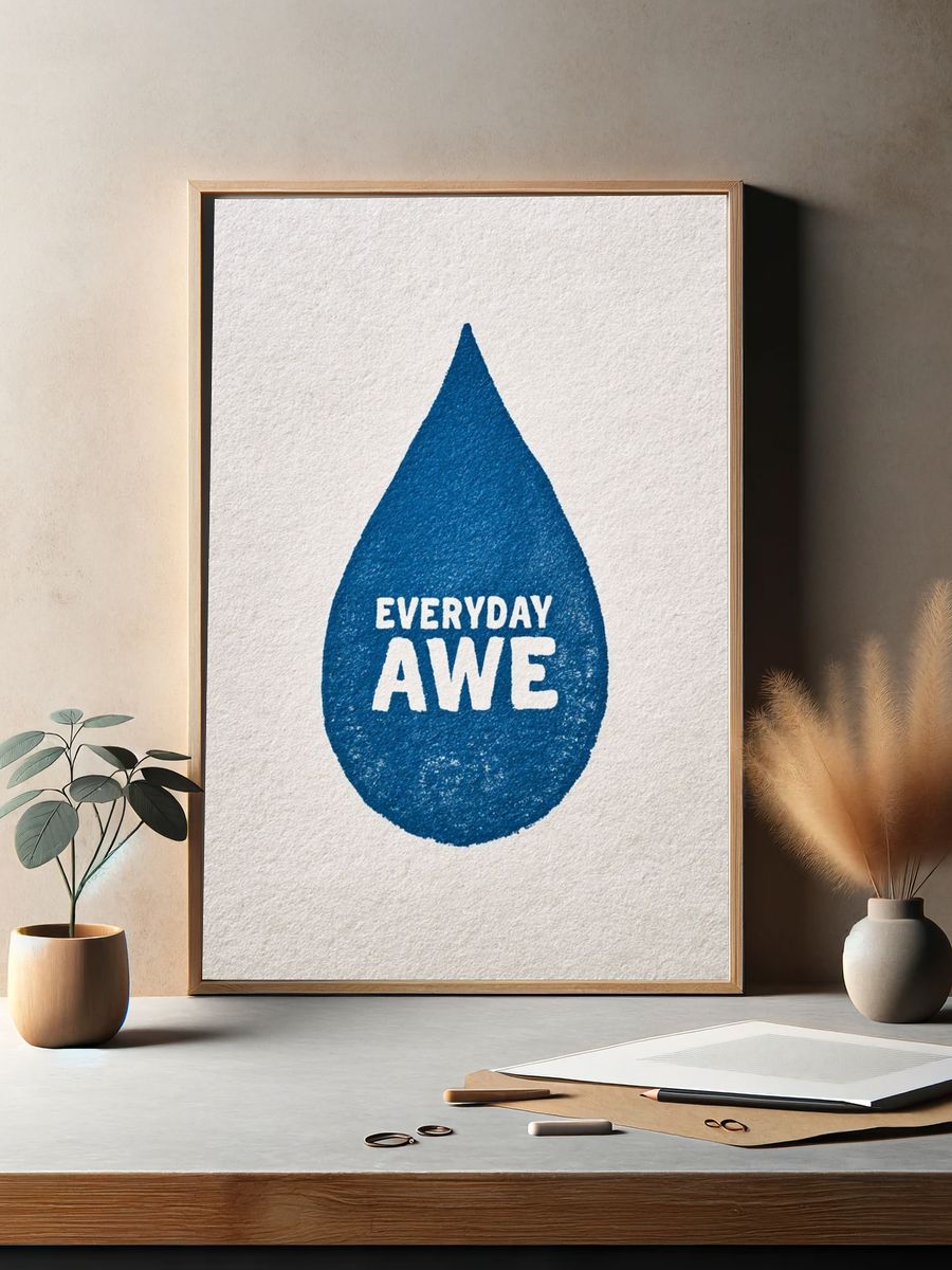 Everyday Awe Typography Poster. — room view 2