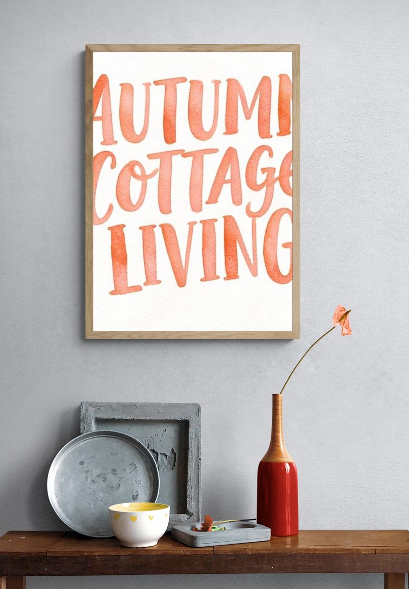 Autumn Cottage Living Typography Poster. — room view 3