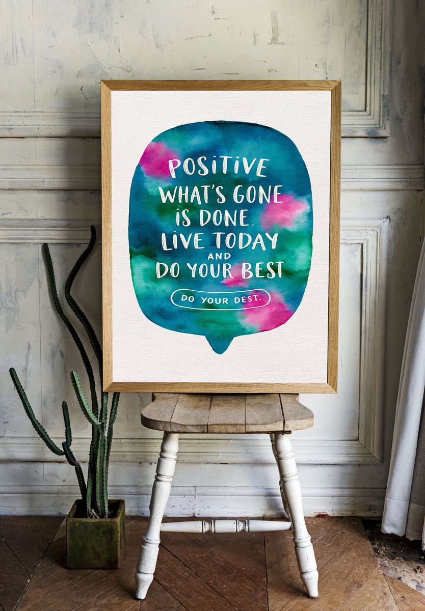 Positive Quote Typography Poster. — room view 1
