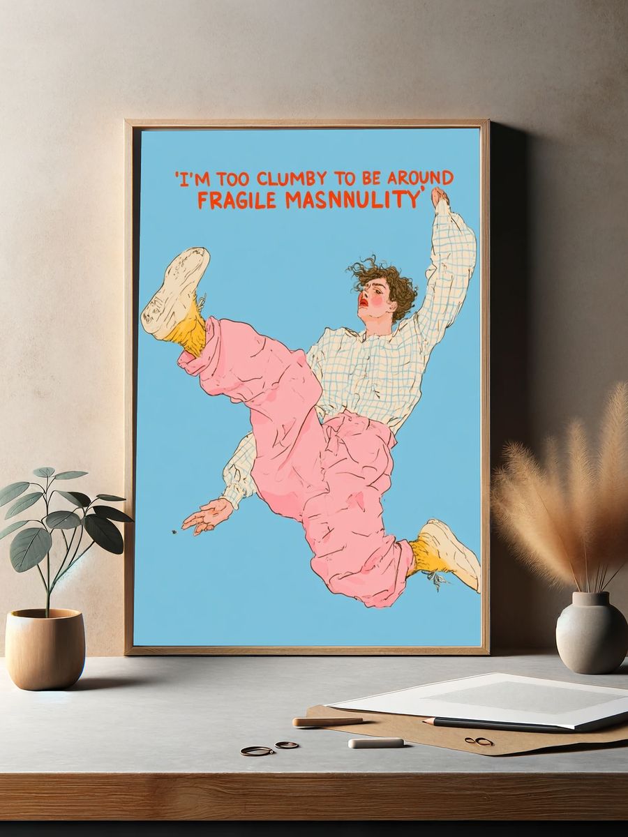 Fragile Masculinity Typography Poster. — room view 2