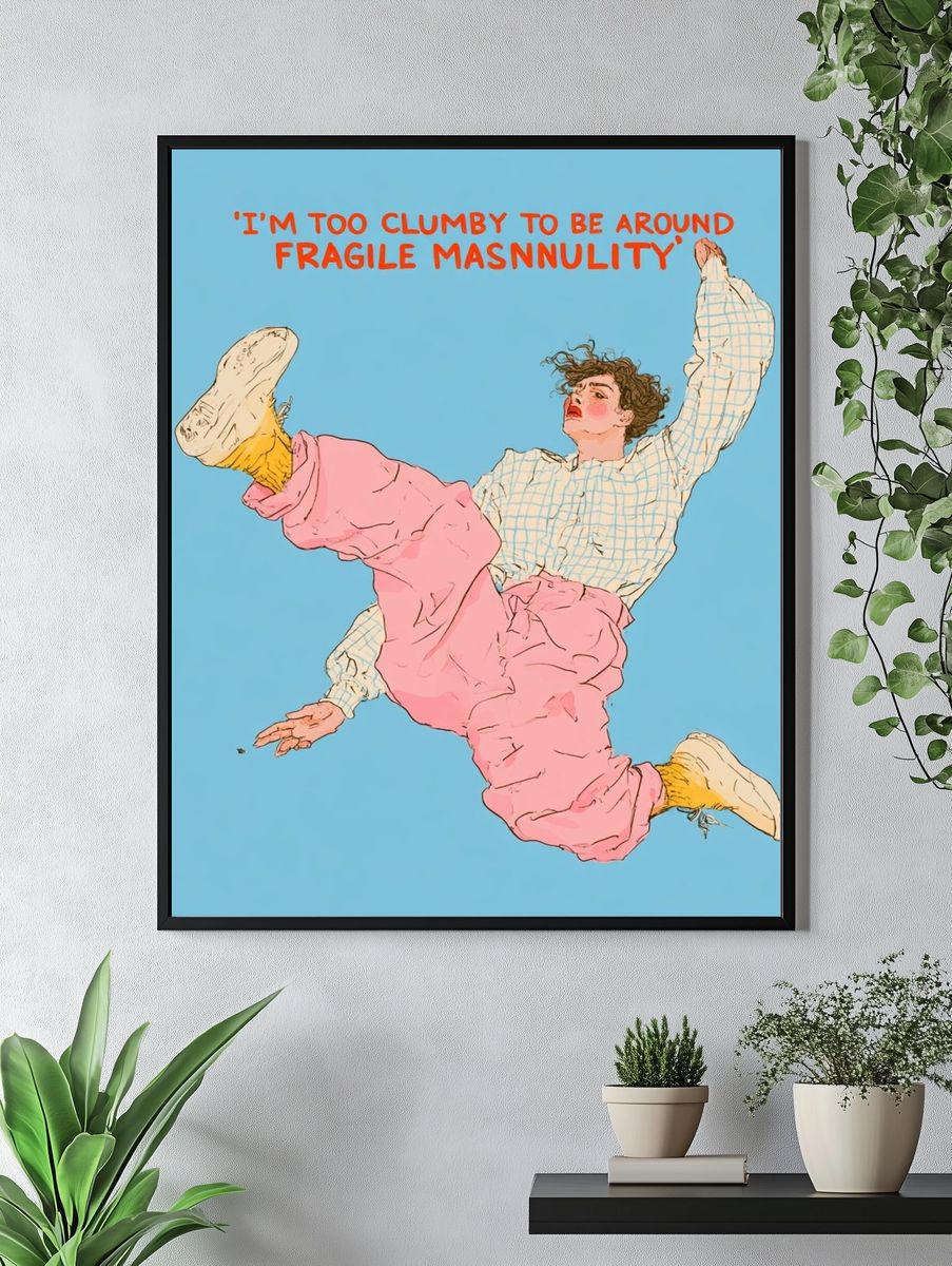 Fragile Masculinity Typography Poster. — room view 4