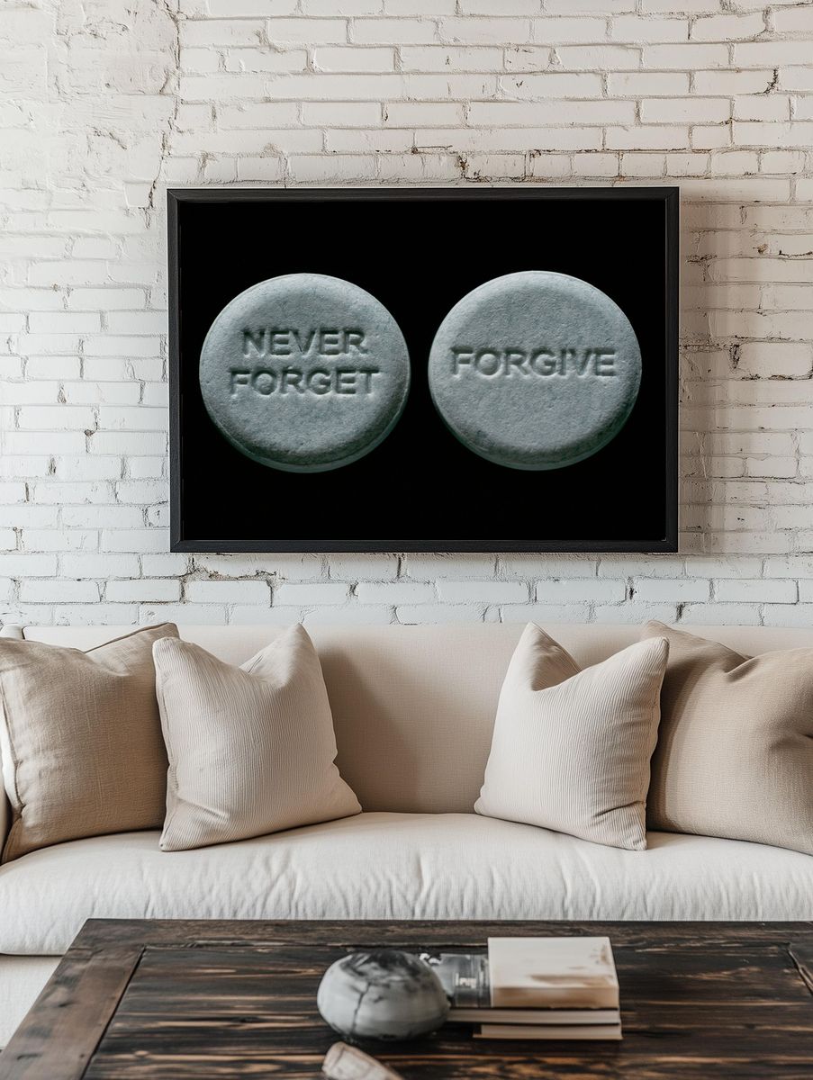 Never Forget Pill Typography Poster. — room view 1