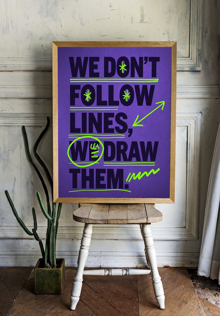 We Don’t Follow Lines Typography Poster. room preview