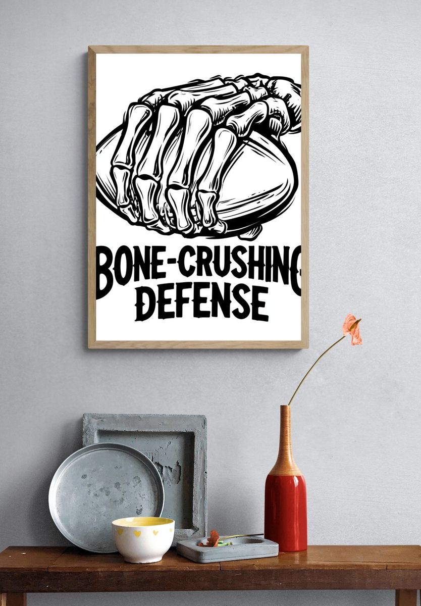 Bone-Crushing Defense Typography Poster. — room view 3