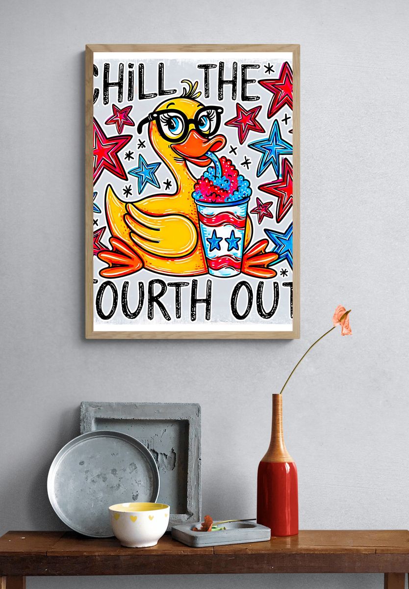 Chill the Fourth Out Typography Poster. — room view 3