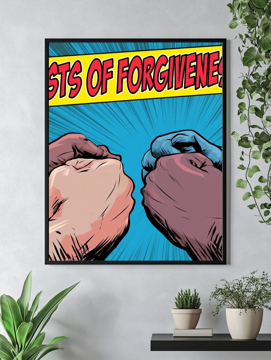 Fists of Forgiveness Typography Poster. — room view 4
