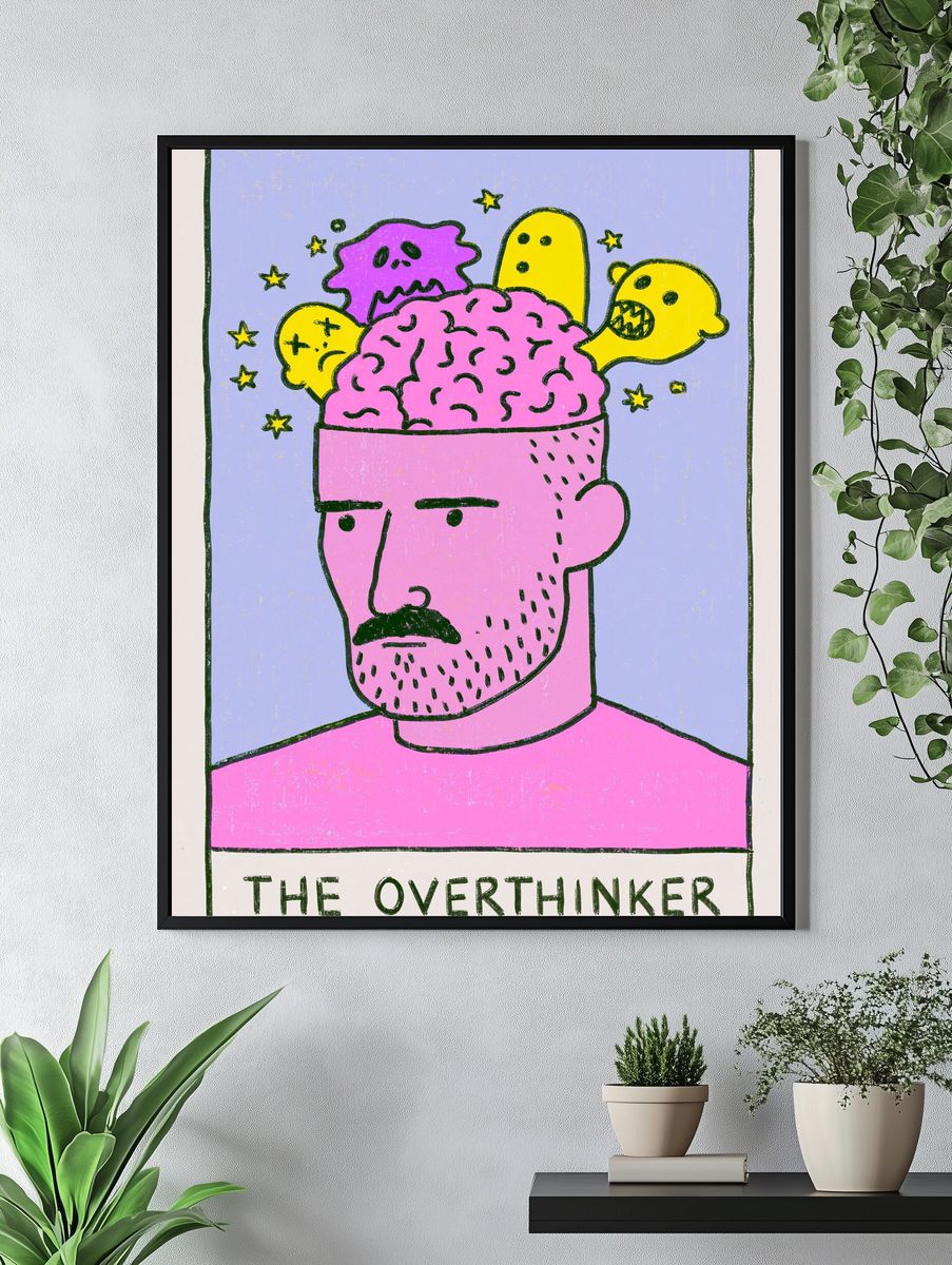 The Overthinker Typography Poster. — room view 4