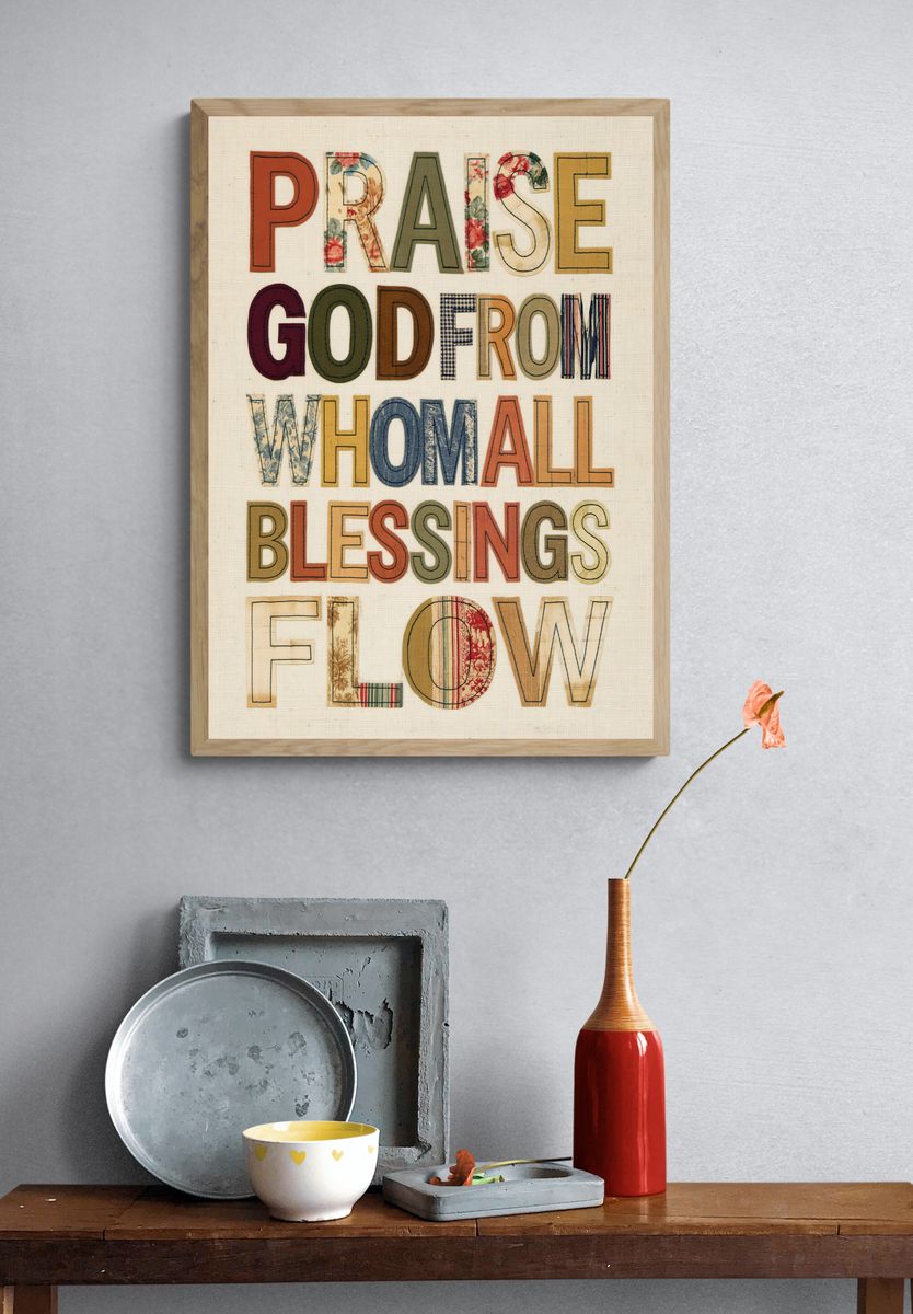 Praise God From Whom All Blessings Flow Poster. — room view 3