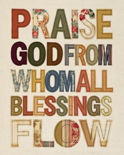Praise God From Whom All Blessings Flow Poster. poster