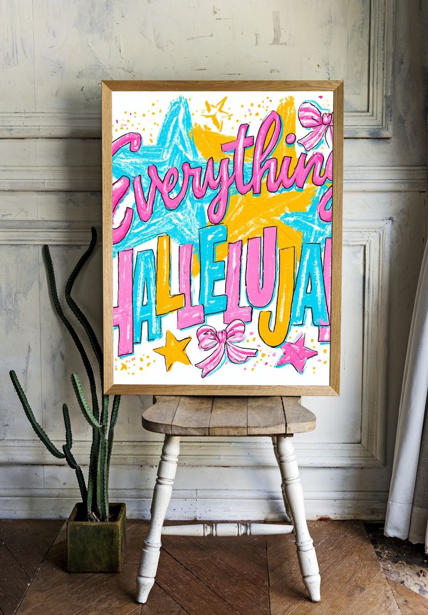 Everything Hallelujah Typography Poster. — room view 1