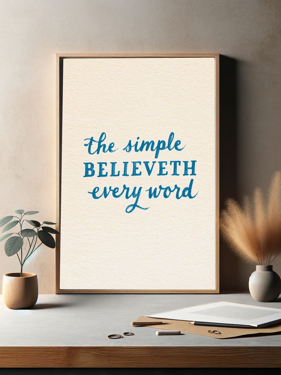 Believe Every Word Typography Poster. — room view 2