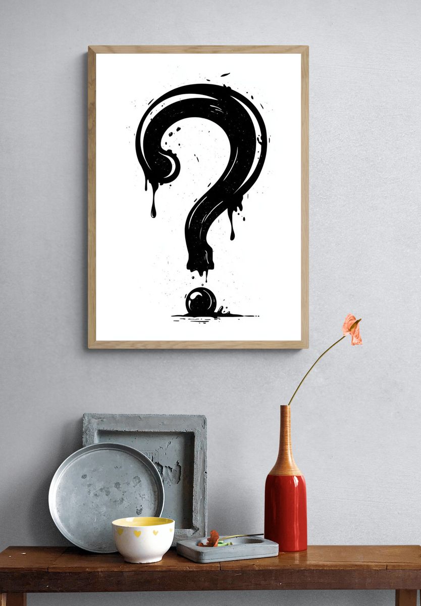 Dripping Question Mark Typography Poster. — room view 3