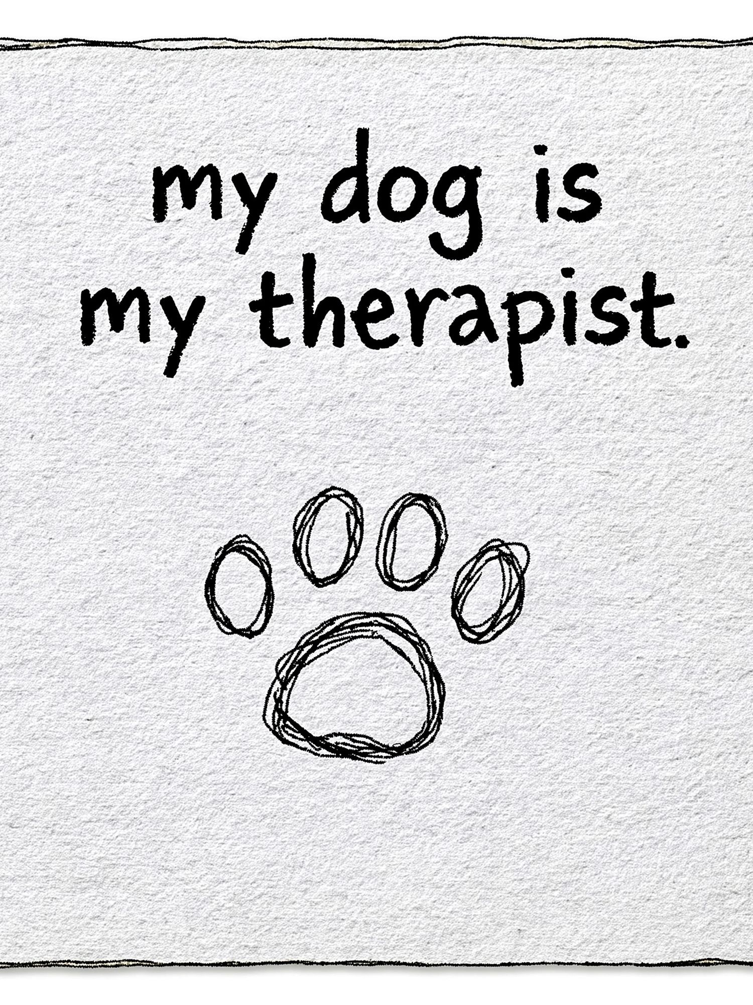 My Dog Is My Therapist Poster. poster — typography art