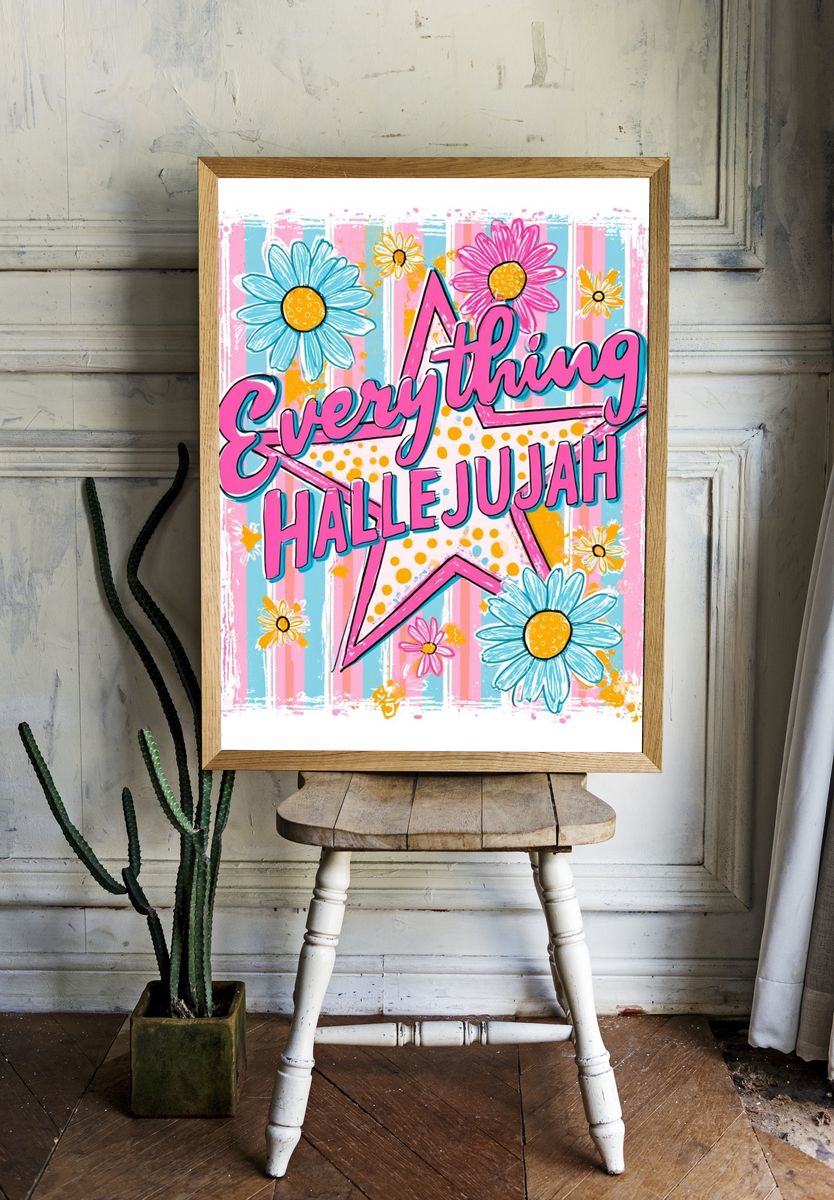 Everything Hallelujah Typography Poster. — room view 1