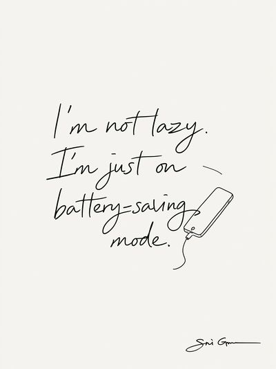 I'm Not Lazy Typography Poster. poster