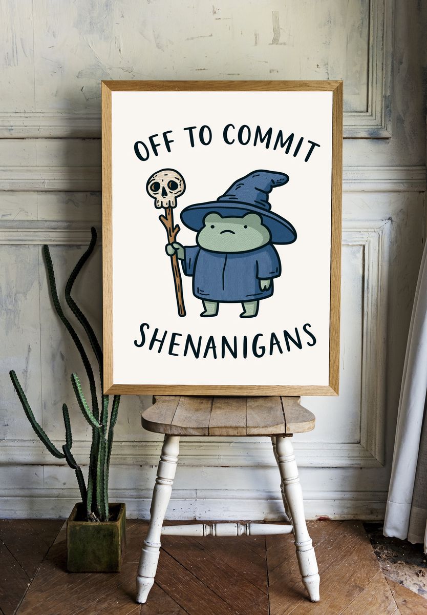 Off to Commit Shenanigans Typography Print. — room view 1