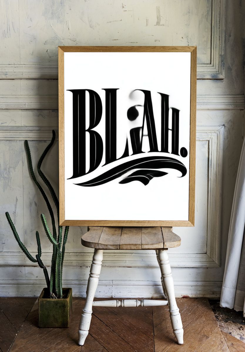 Blah Typography Poster. room preview