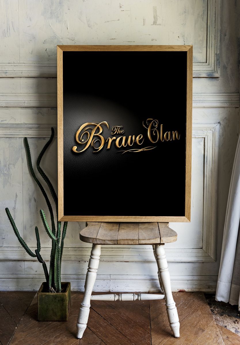 The Brave Glam Typography Poster. — room view 1