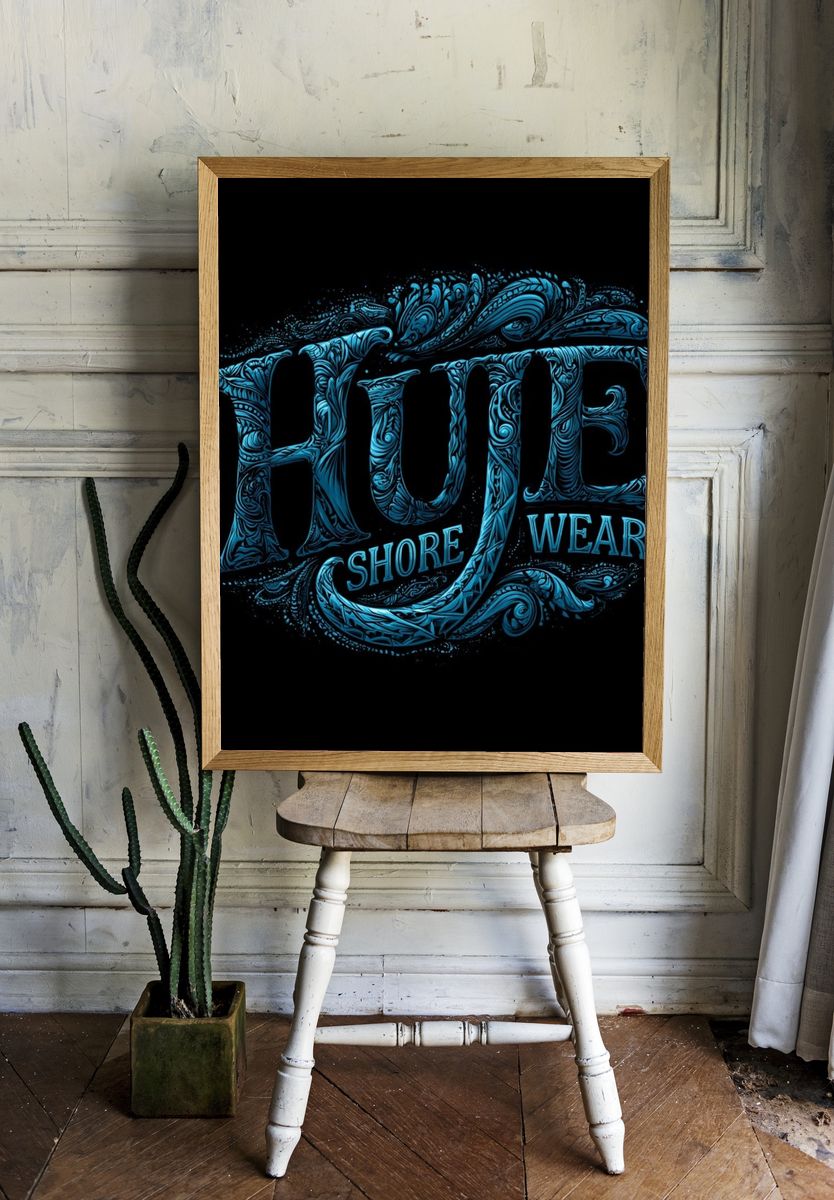 Hype Shore Wear Typography Poster. — room view 1
