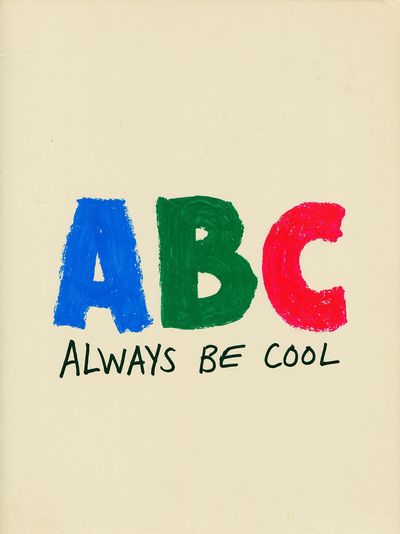 ABC Always Be Cool Typography Poster. poster