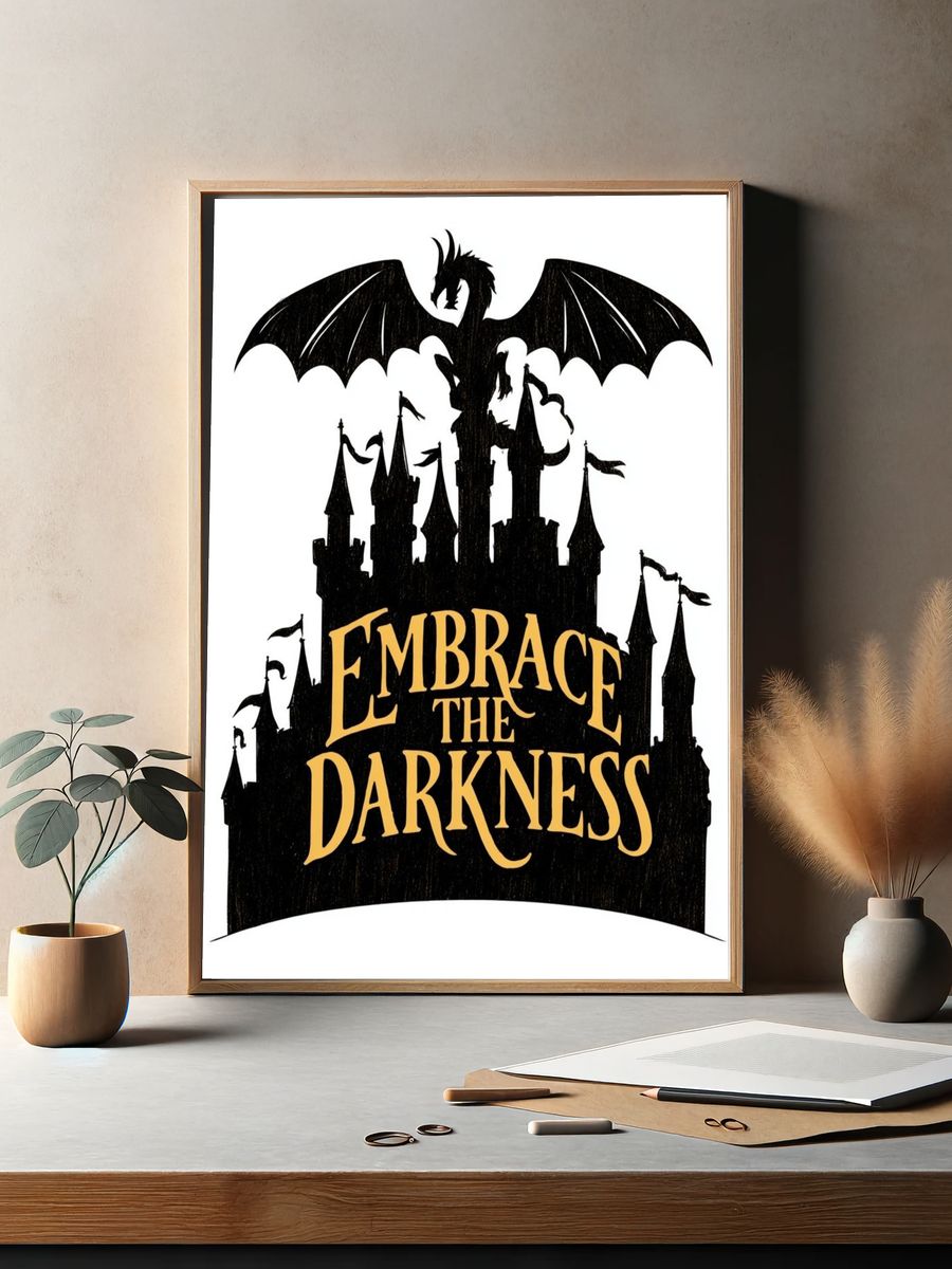 Embrace the Darkness Gothic Typography Poster. — room view 2