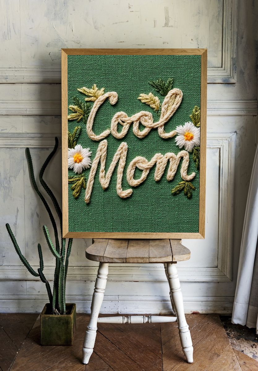 Cool Mom Embroidery Typography Poster. room preview